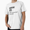 Surfing Girl - Surfer Funny Quote by MountainD Unisex , , , Long Sleeve Tee