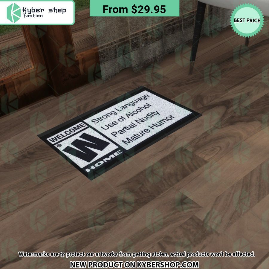 Strong Language Use of Alcohol Partial Nudity Mature Humor Welcome Home Doormat