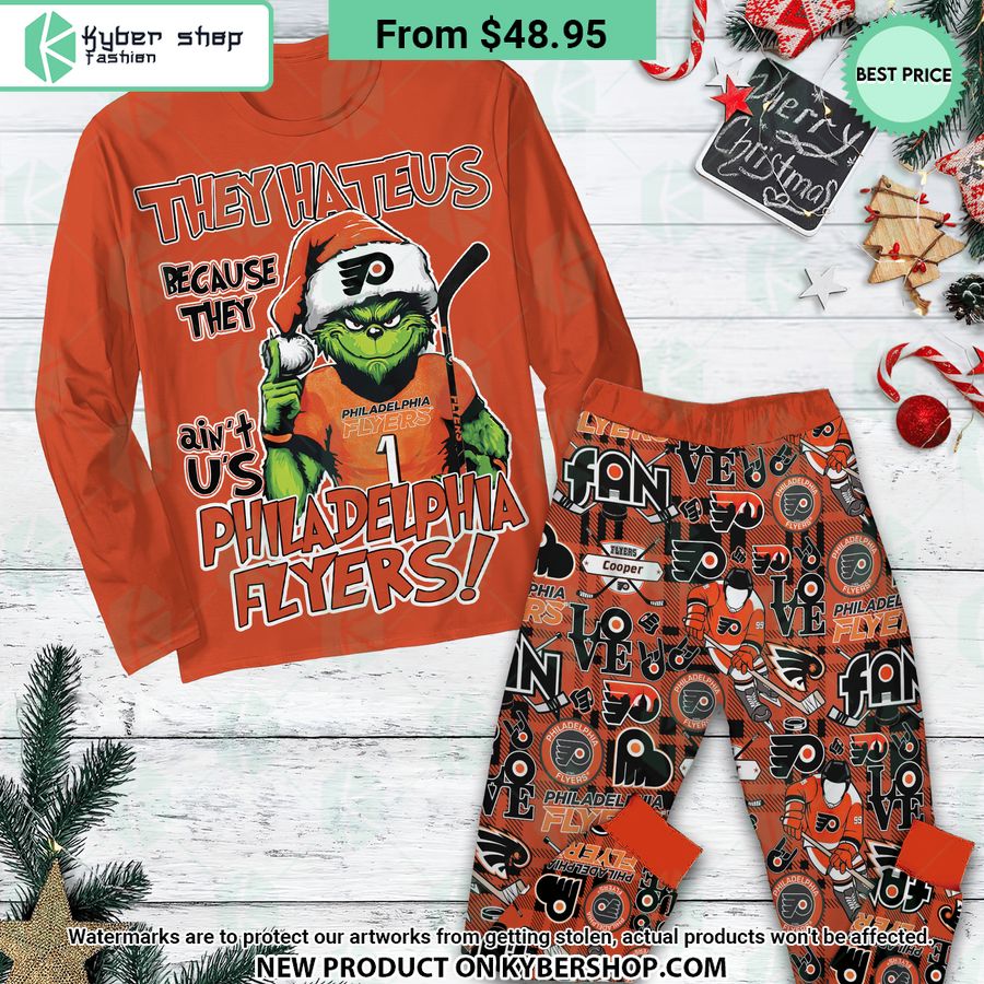 They Hate Us Because They ain’t Us Philadelphia Flyers Grinch Pajamas Set