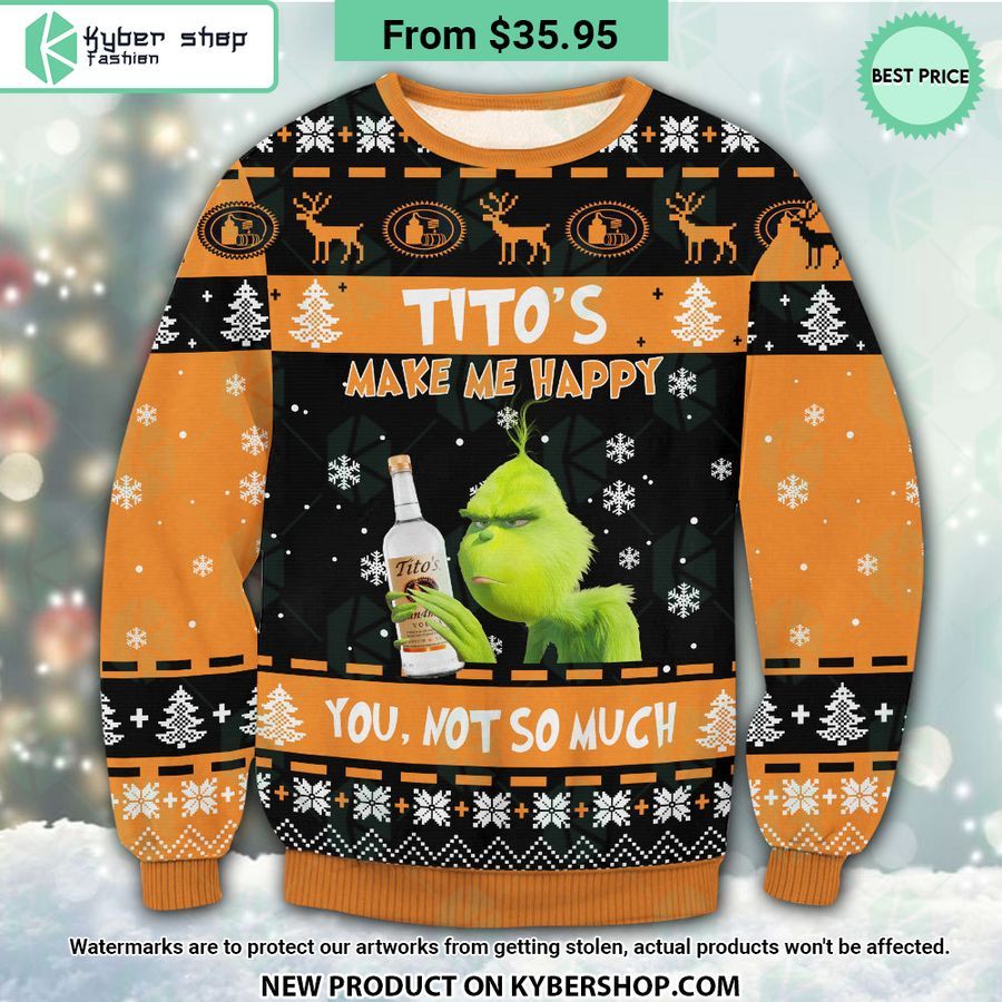 Tito’s Grinch Make Me Happy Sweater