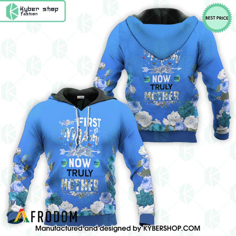 Truly Hard Seltzer First Mom Now Mother Hoodie