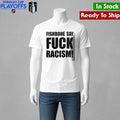 Fishbone In Your Face 40th Anniversary Tour Fishbone Say Fuck Racism Shirt Unisex , , , Long Sleeve Tee