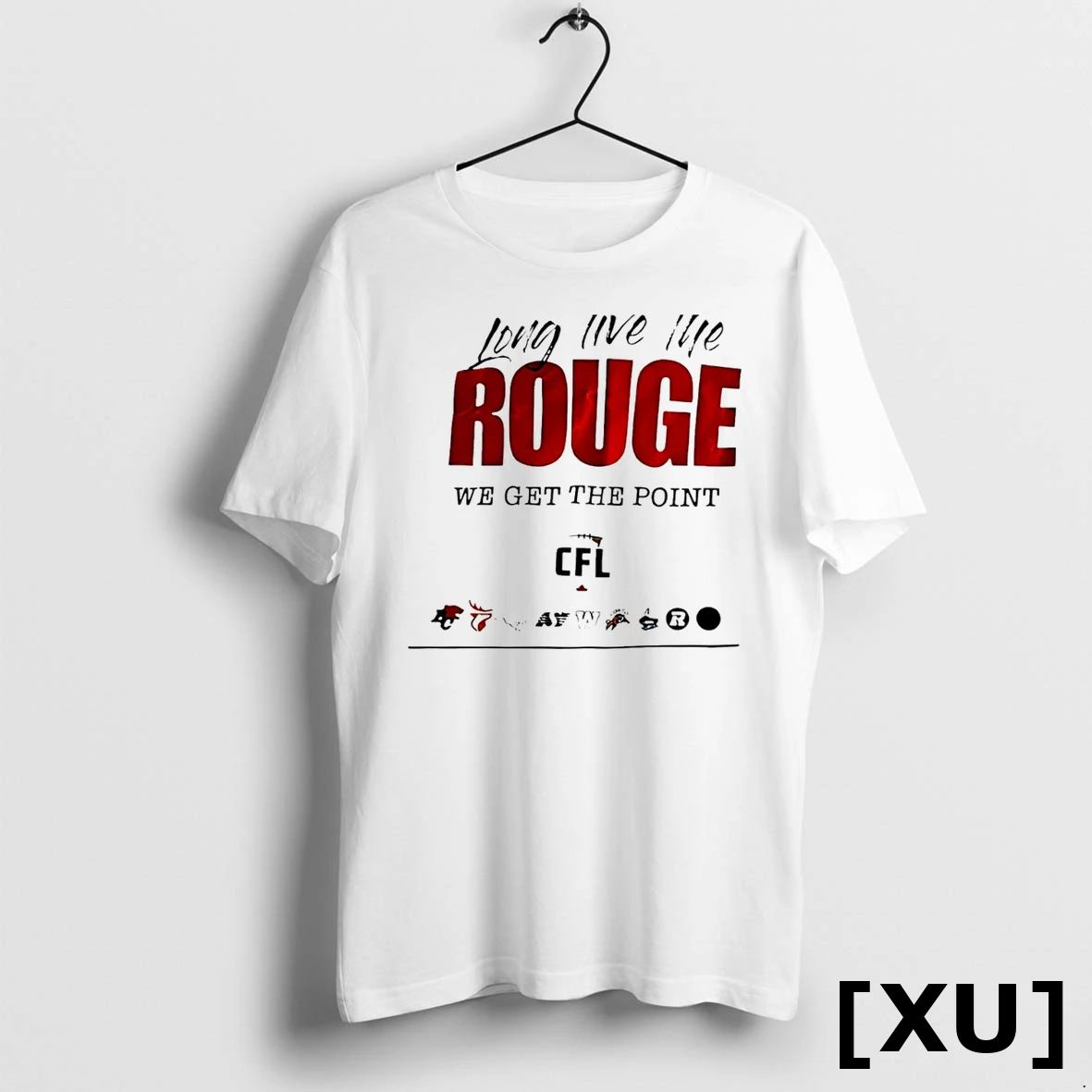 Long Live The Rouge We Get The Point Cfl Logo Tshirts Sweater Unisex , , , Long Sleeve Tee