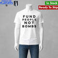 Fund People Not Bombs Shirt Unisex , , , Long Sleeve Tee