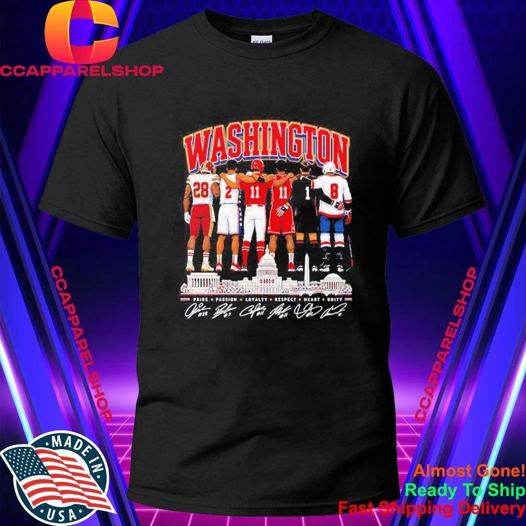 Washington Commanders Wizards Nationals Capitals DC Pride Passion Loyalty Shirt