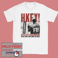 HKFY Hong Kong Fuck You Buffalo Gets Fucked October 2 2025 Duende shirt Unisex , , , Long Sleeve Tee