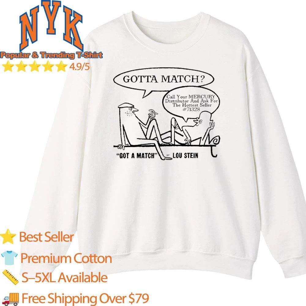 Lou Stein Got a Match Mercury Records Retro Comic Cartoon Shirt
