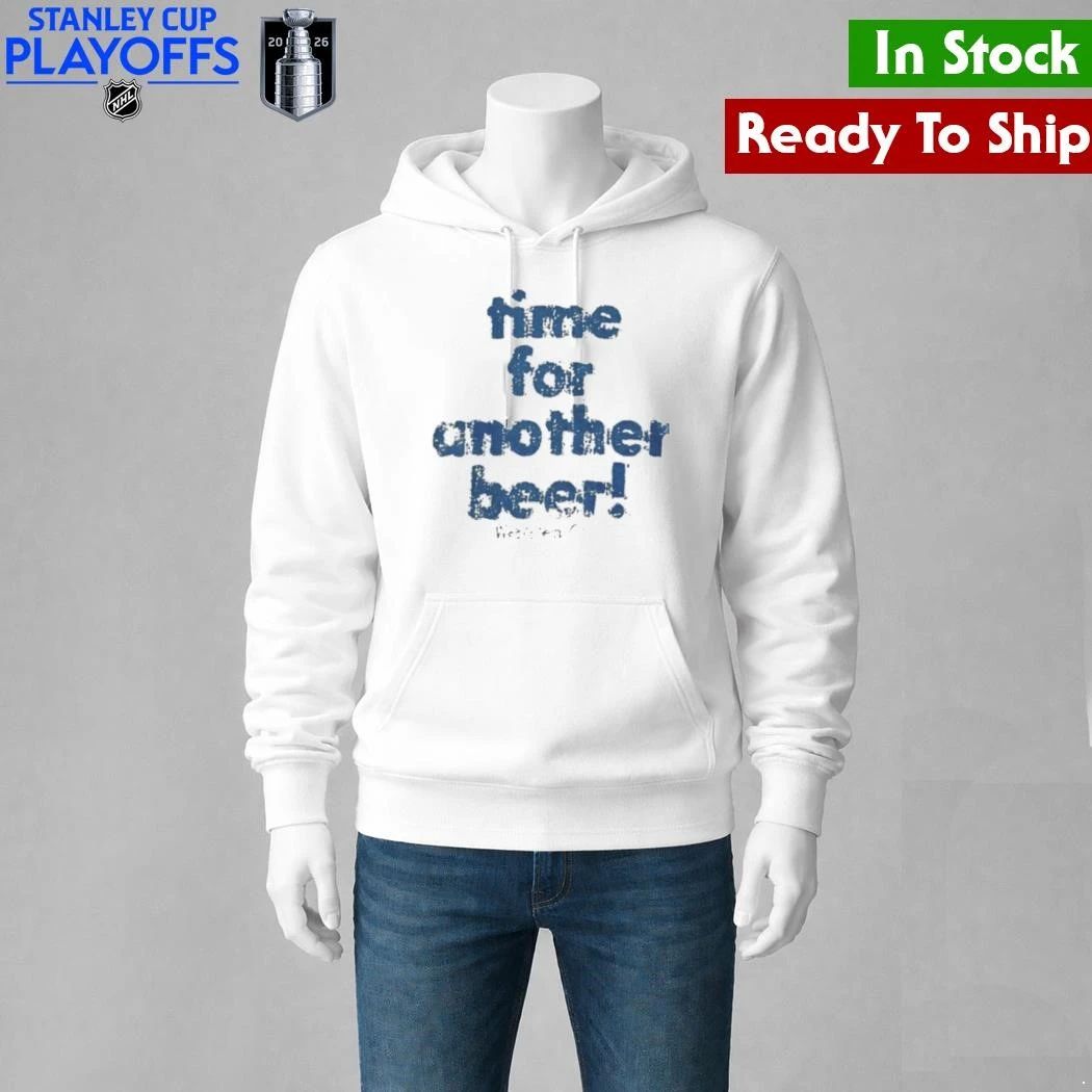 Time For Another Beer Shirt Unisex , , , Long Sleeve Tee