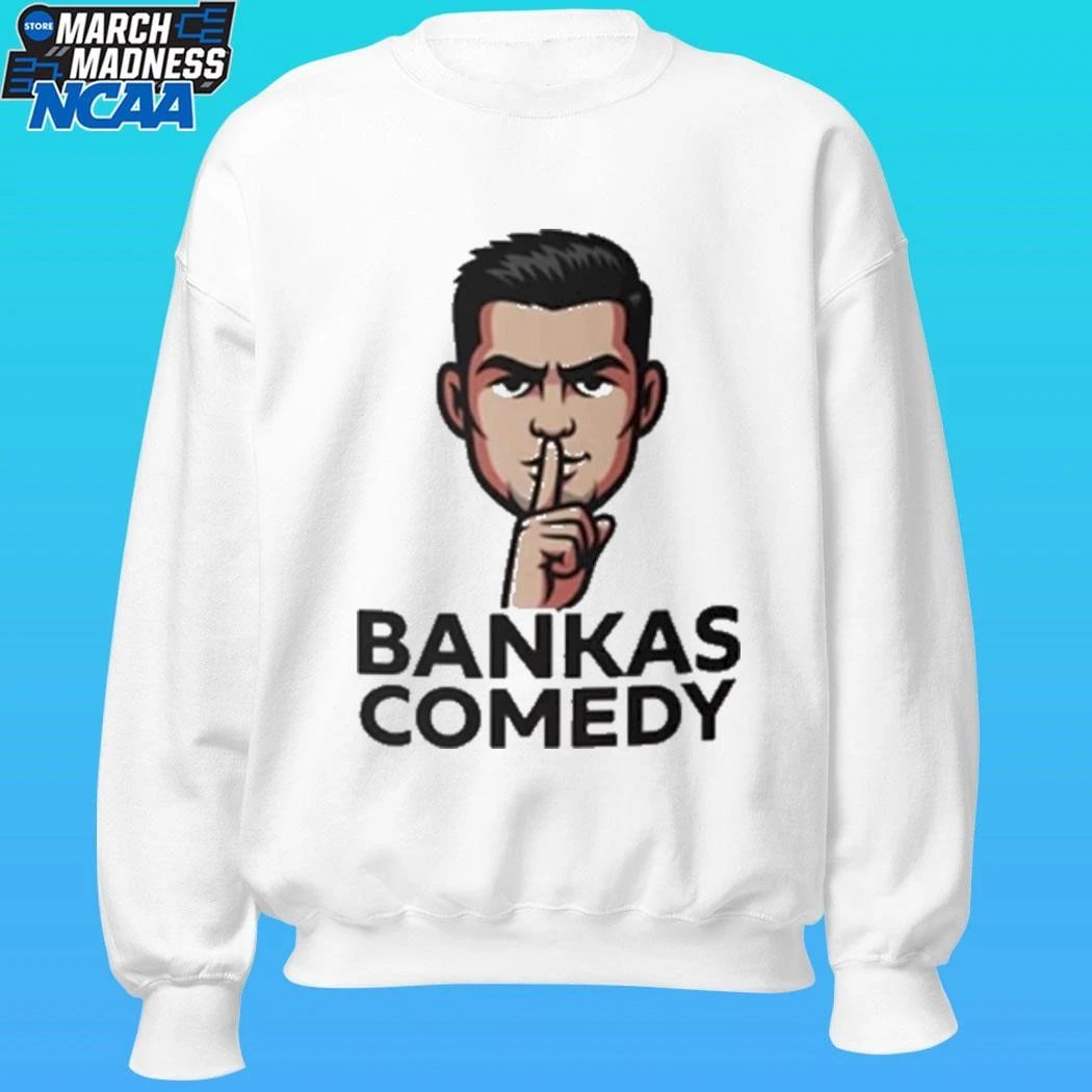 Ben Bankas Comedy Shirt Unisex , , , Long Sleeve Tee