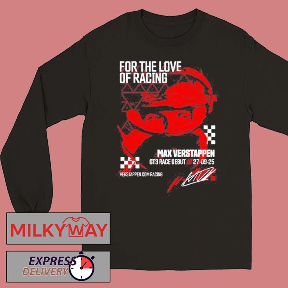 Max Verstappen Gt3 Race Debut Sep 27 2025 Shirt Unisex , , , Long Sleeve Tee
