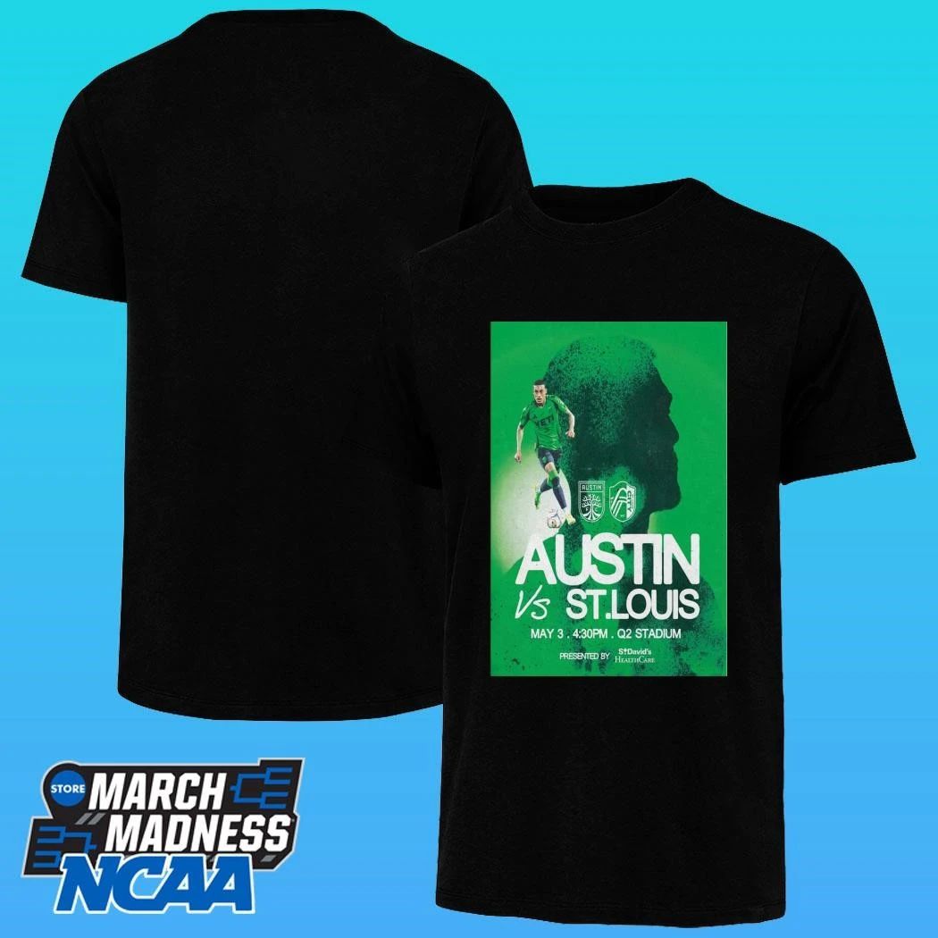 May 3 2026 Austin Fc Vs. St. Louis Health Care Shirt Unisex , , , Long Sleeve Tee