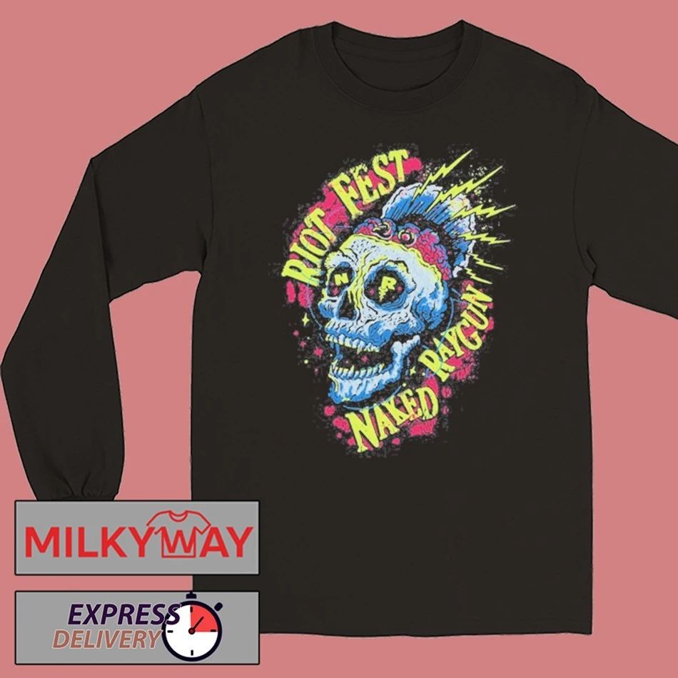 Naked Raygun Riot Fest 2025 Shirt Unisex , , , Long Sleeve Tee