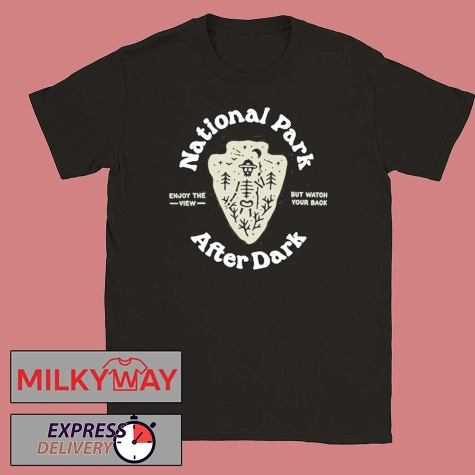 2025 National Park After Dark Enjoy The View But Watch Your Back shirt Unisex , , , Long Sleeve Tee