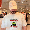 The Grinch Some People Have Brain Farts My Brain Completely Shts Itself shirt