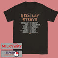 Red Clay Strays Get Right Tour Shirt Unisex , , , Long Sleeve Tee
