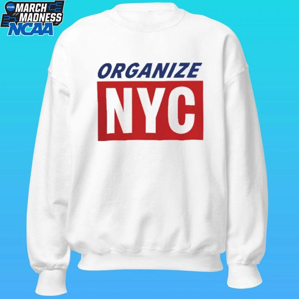 Mayor Mamdani Organize Nyc Shirt Unisex , , , Long Sleeve Tee