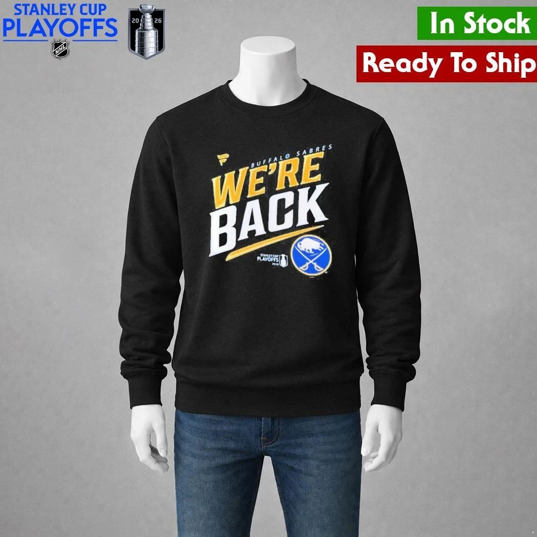 Buffalo Sabres Blue 2026 Stanley Cup Playoff Participant Slogan Shirt Unisex , , , Long Sleeve Tee