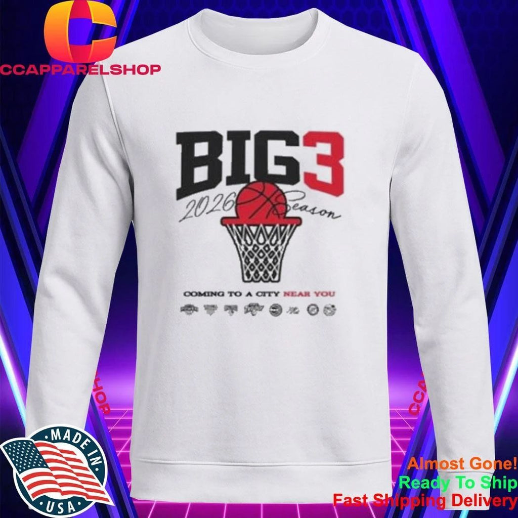 Big3 2026 Season Tour Coming To A City Near you Shirt