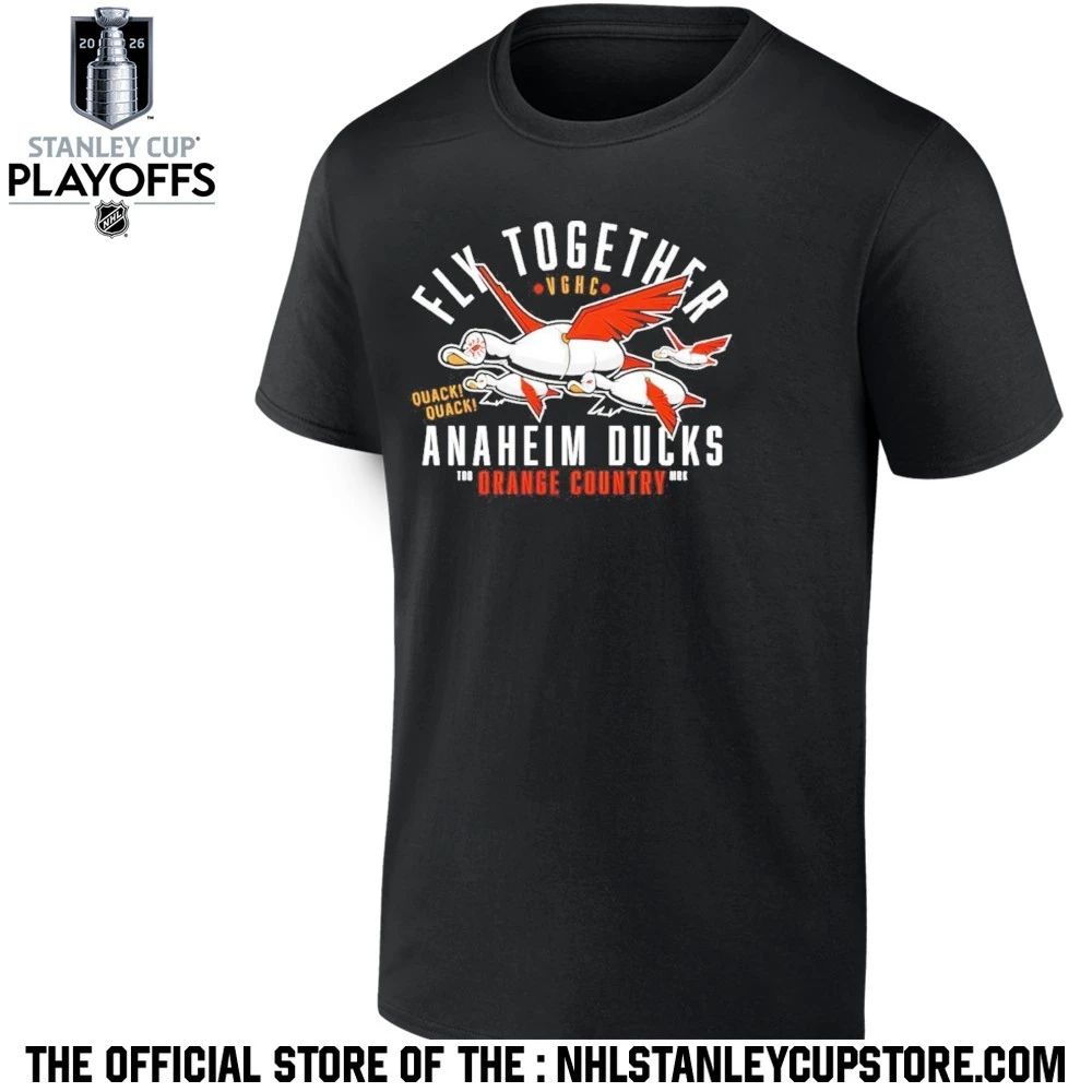 Anaheim Ducks Fly Together Orange County Hockey Quack Quack Shirt Unisex , , , Long Sleeve Tee
