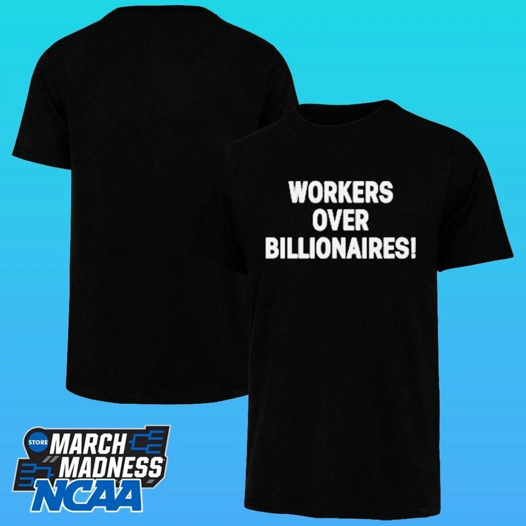 Workers Over Billionaires May Day Shirt Unisex , , , Long Sleeve Tee