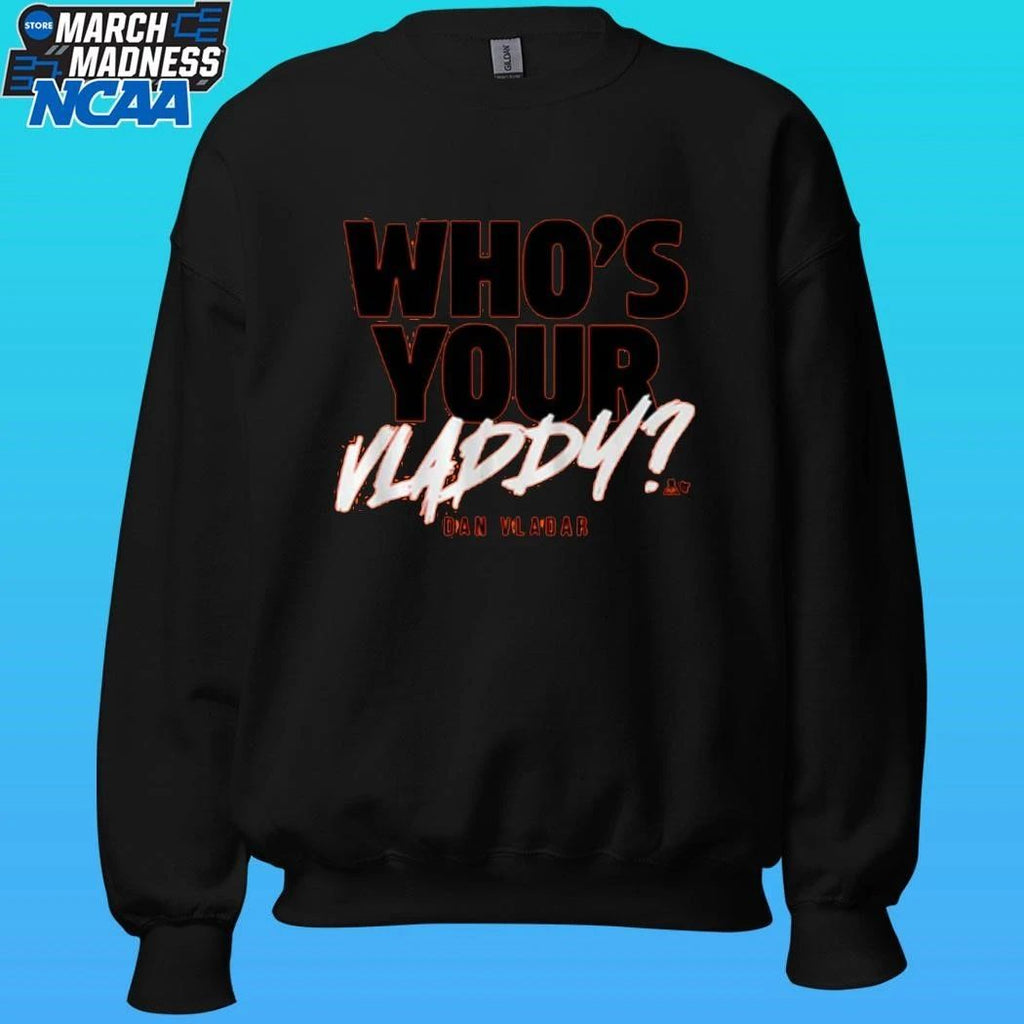 Dan Vladar Who’s Your Vladdy Shirt Unisex , , , Long Sleeve Tee