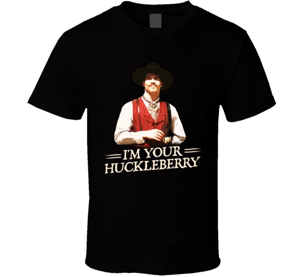 I'M Huckleberry Val Kimmer Tombstone Movie Quote Tee Unisex T-shirt, Sweatshirt, Hoodie (1)