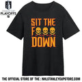 AJ Burnett Sit The F Down Shirt Unisex , , , Long Sleeve Tee
