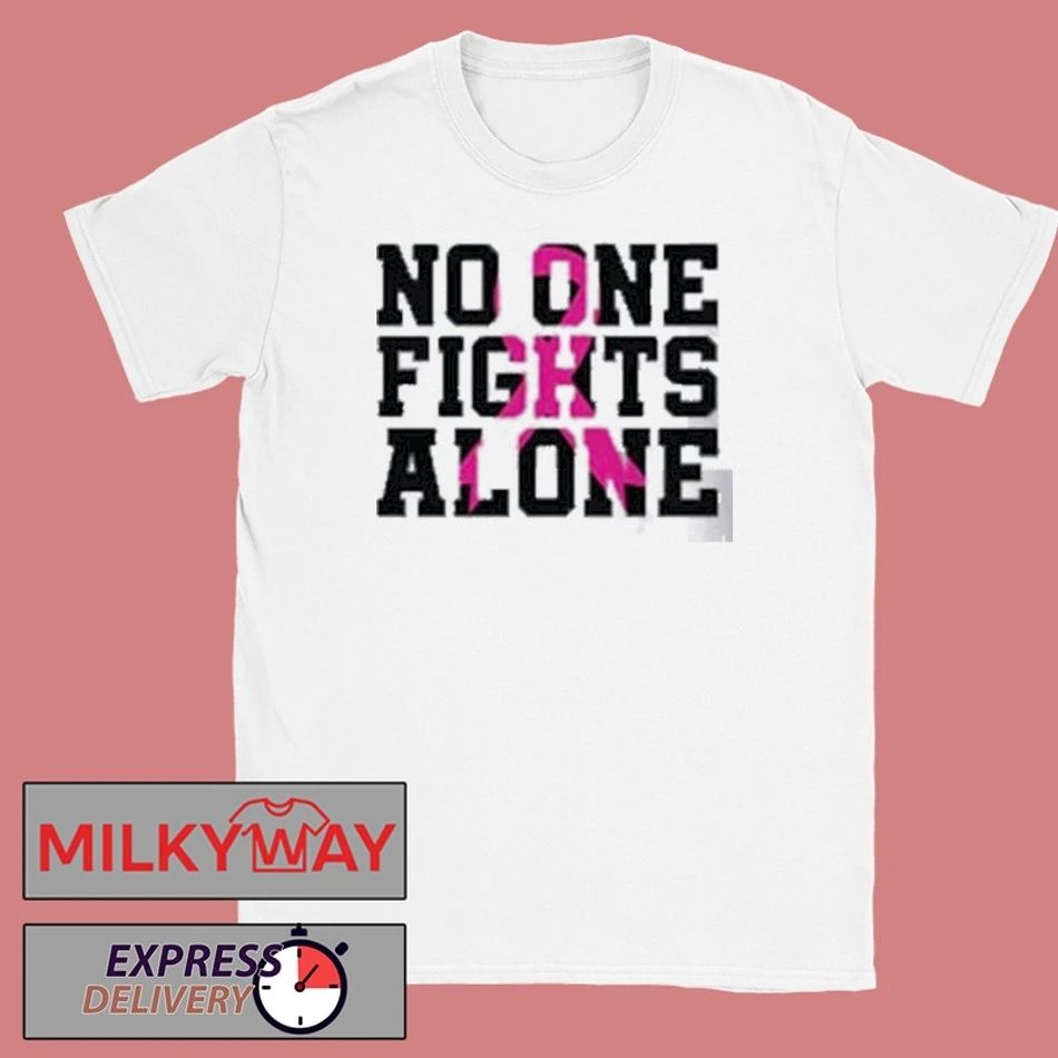 Alexis Town Breast Cancer Fundraiser No One Fights Alone shirt Unisex , , , Long Sleeve Tee