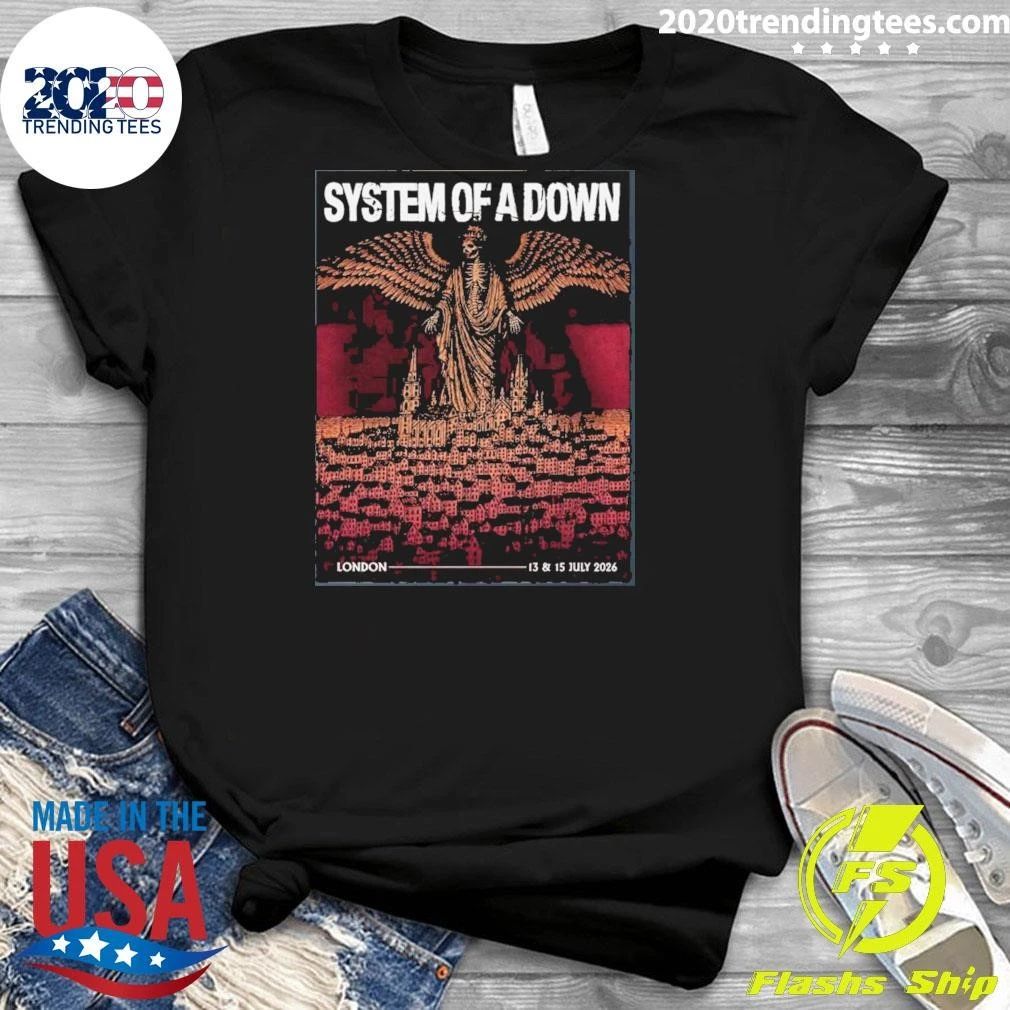 System Of A Down SOAD London UK At Tottenham Stadium On 13 and 15 2026 Tee Shirt