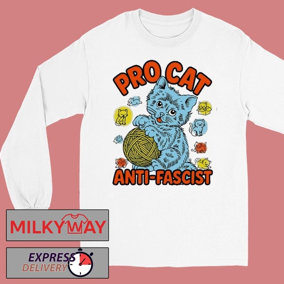 Pro Cat Anti Fascist Shirt Unisex , , , Long Sleeve Tee