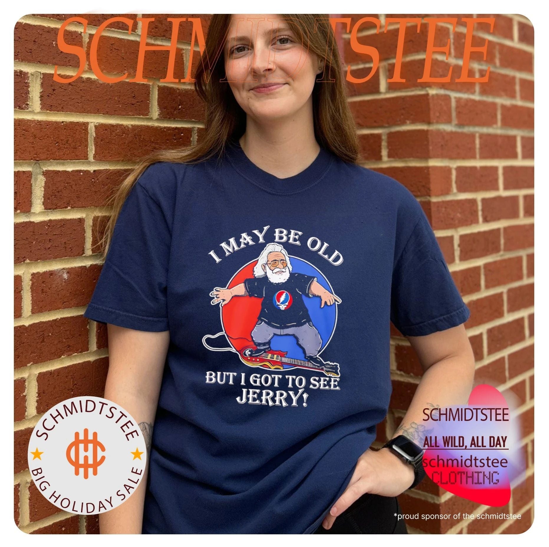 Grateful Dead I may be old but I got to see Jerry shirt