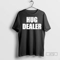 Officials Hug Dealer T Shirts Unisex , , , Long Sleeve Tee