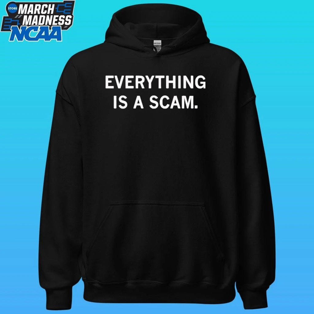 Everything Is A Scam Shirt Unisex , , , Long Sleeve Tee
