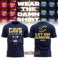 Cleveland Cavaliers 2026 NBA Playoffs Wear The Damn Shirt Unisex , , , Long Sleeve Tee