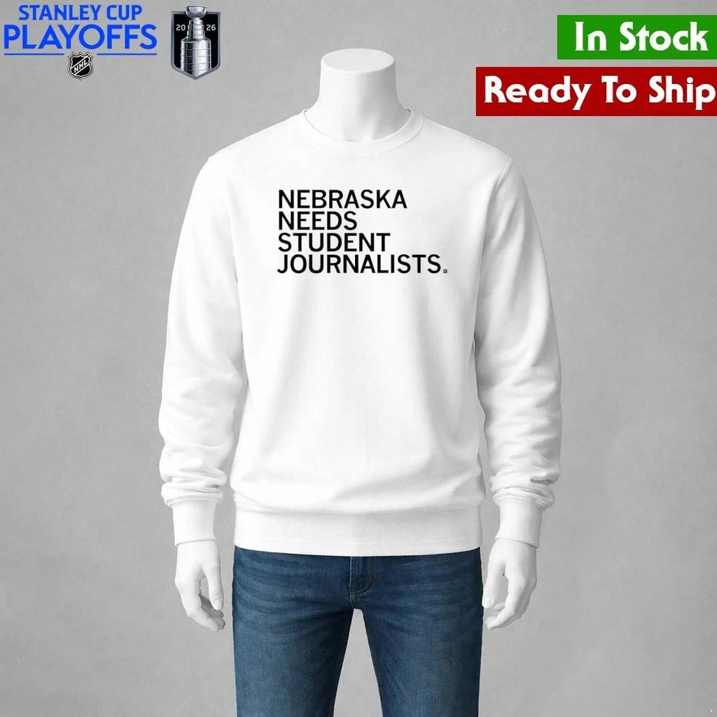 Nebraska Needs Student Journalists Shirt Unisex , , , Long Sleeve Tee