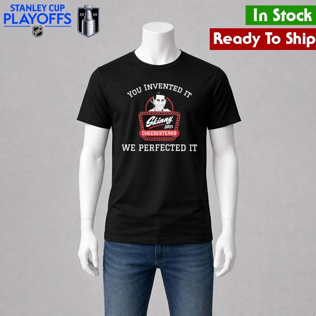 Skinny Joeys We Perfected It Shirt Unisex , , , Long Sleeve Tee