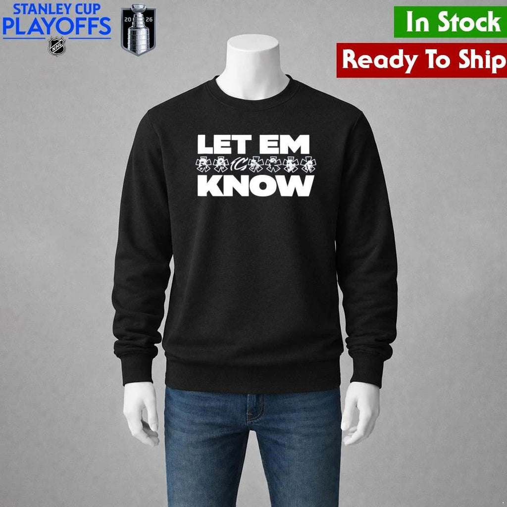 Playoffs Cavaliers Let Em Know Shirt Unisex , , , Long Sleeve Tee