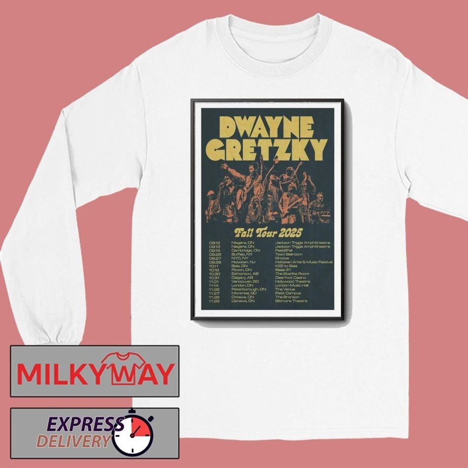Dwayne Gretzky Fall Tour 2025 Poster shirt Unisex , , , Long Sleeve Tee