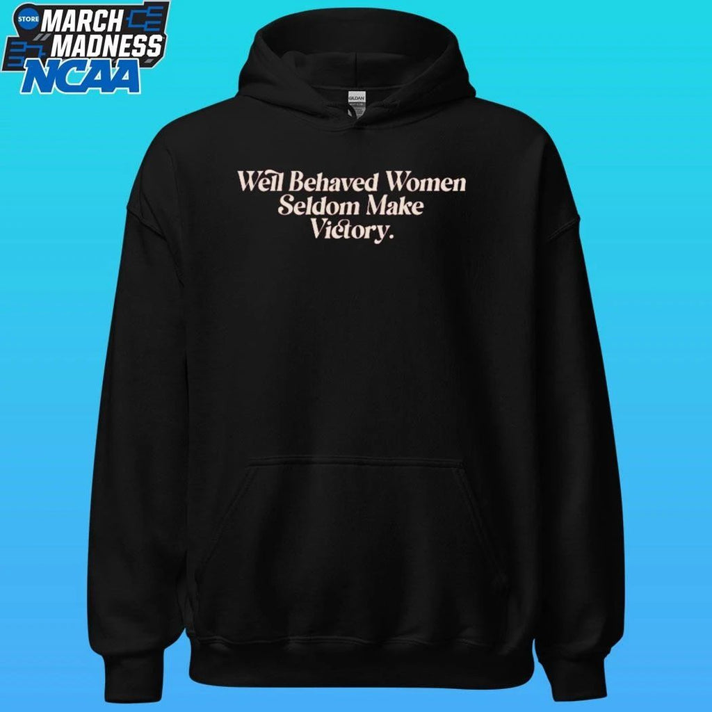 Well Behaved Women Seldom Make Victory Shirt Unisex , , , Long Sleeve Tee