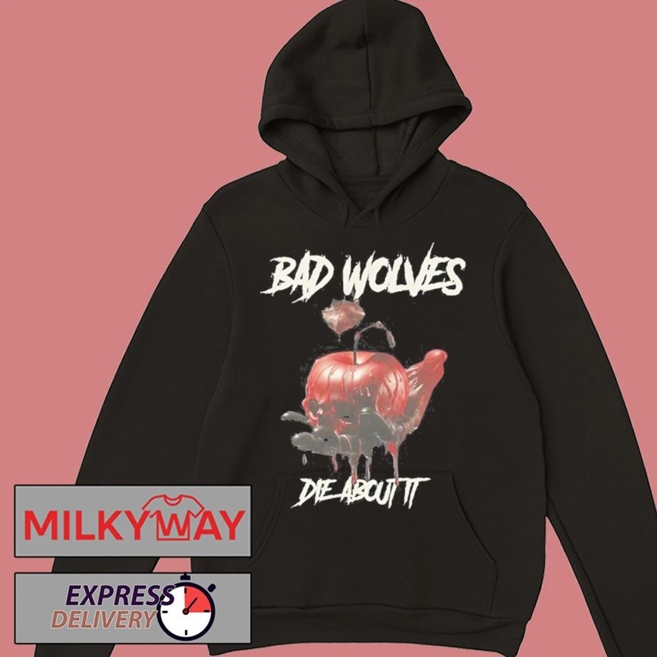Bad Wolves Die About It shirt Unisex , , , Long Sleeve Tee