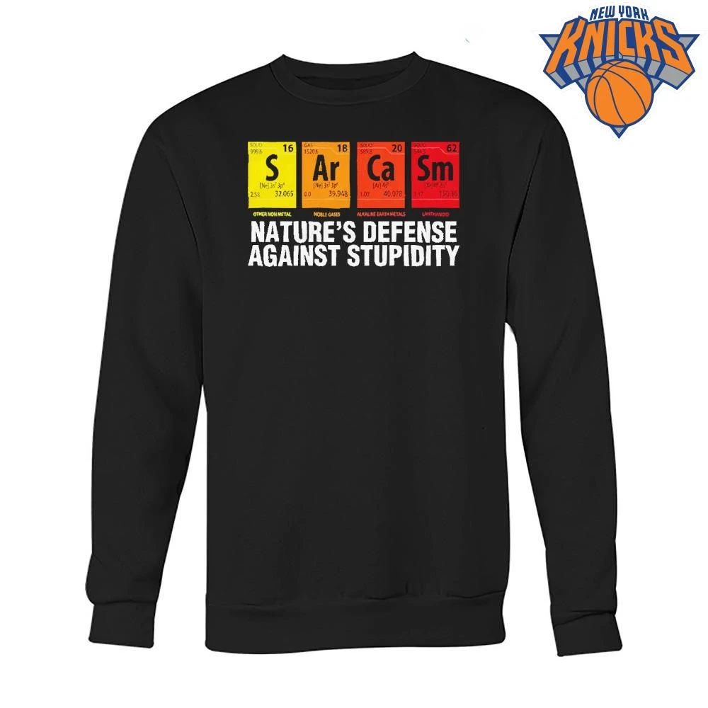 Sarcasm Natures Defense Against Stupidity Periodic Table Science Chemistry Shirt