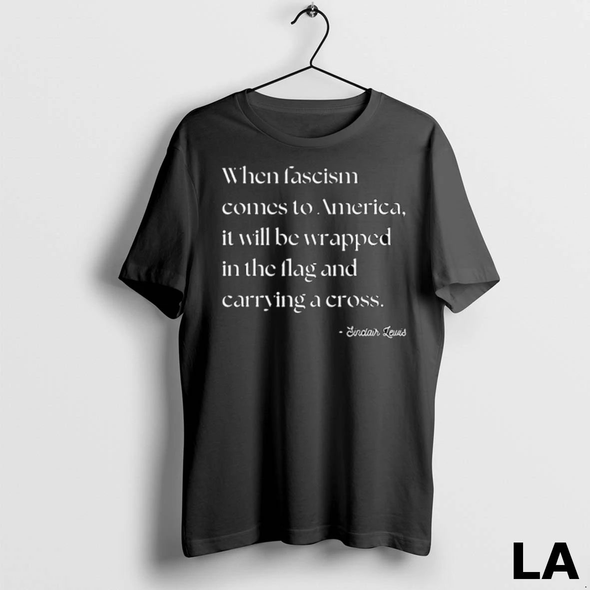 Original When Fascism Comes To America It Will Be Wrapped In The Flag And Carrying Unisex , , , Long Sleeve Tee