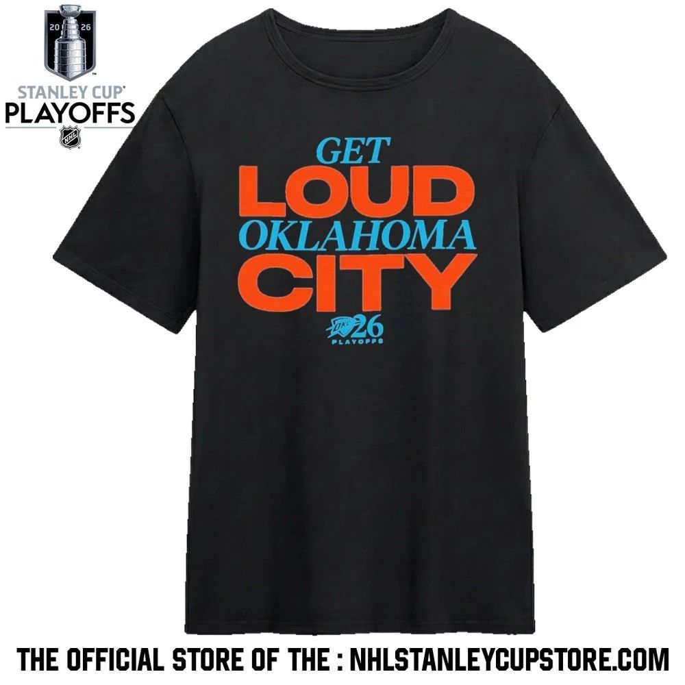 Get Loud Oklahoma City 2026 Playoffs Shirt Unisex , , , Long Sleeve Tee