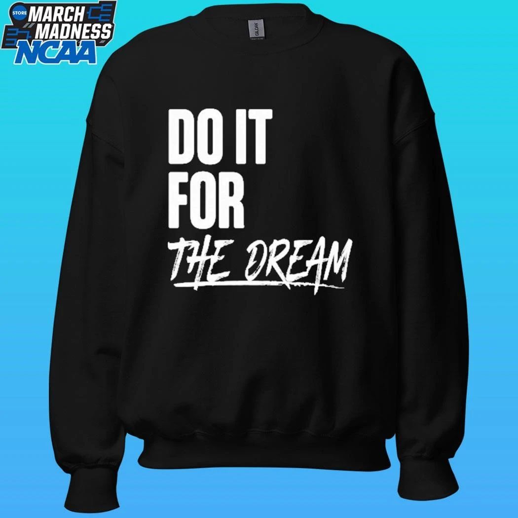 Renee Montgomery Do It For The Dream Shirt Unisex , , , Long Sleeve Tee