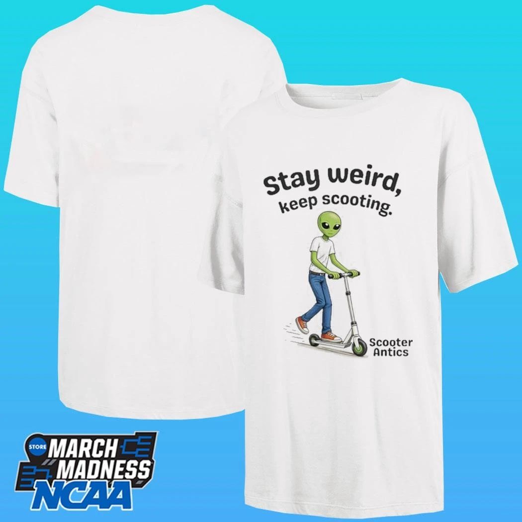 Scooter Antics Alien Stay Weird Keep Scooting Unisex , , , Long Sleeve Tee