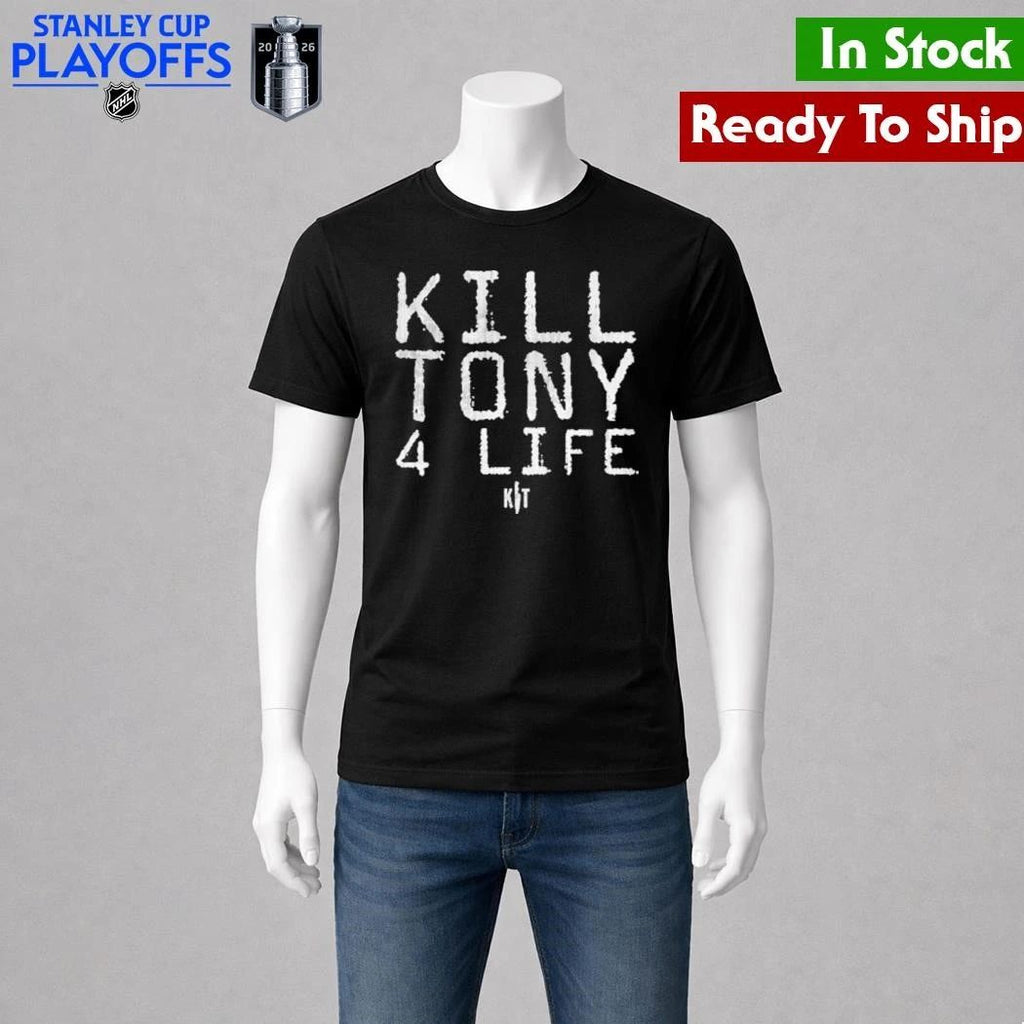 Kill Tony 4 Life Shirt Unisex , , , Long Sleeve Tee