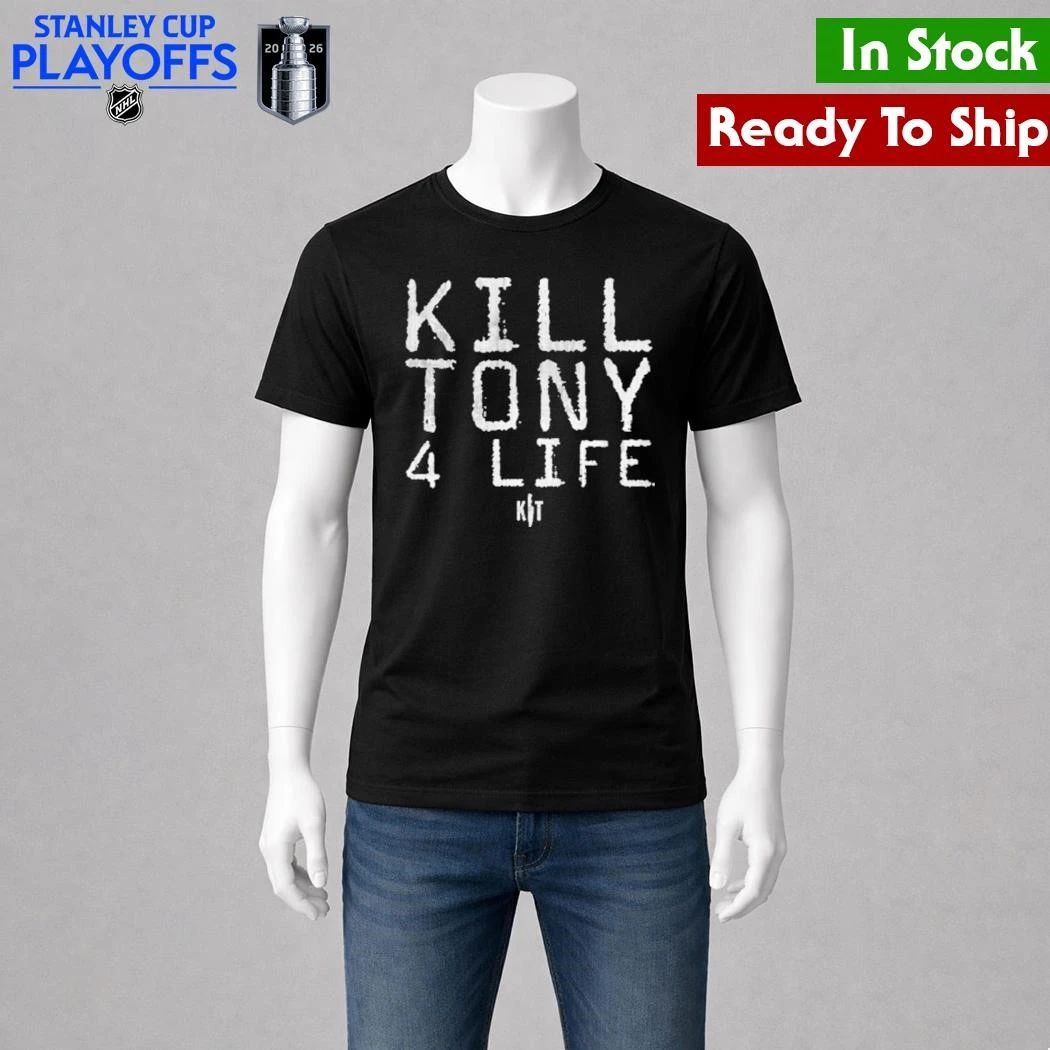 Kill Tony 4 Life Shirt Unisex , , , Long Sleeve Tee