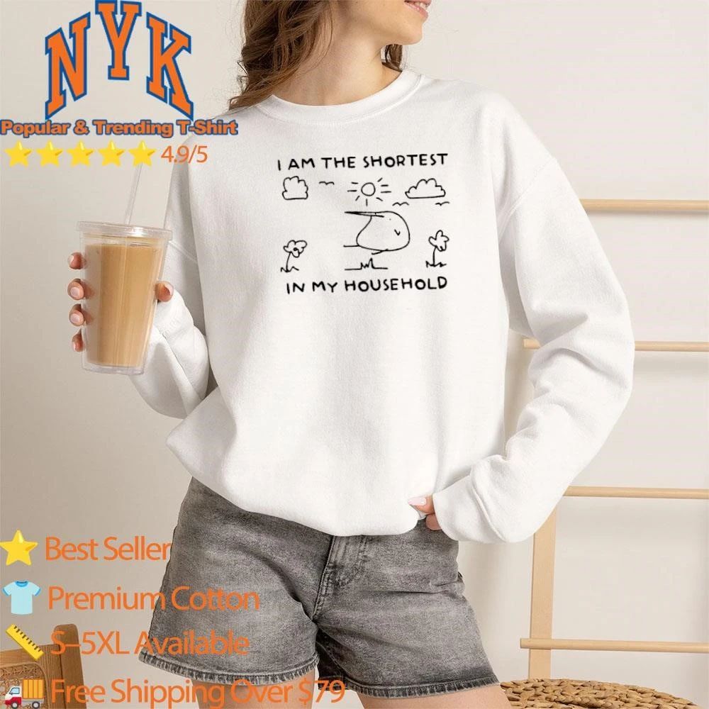 I Am The Shortest In My Household Cute Cartoon Drawing Shirt