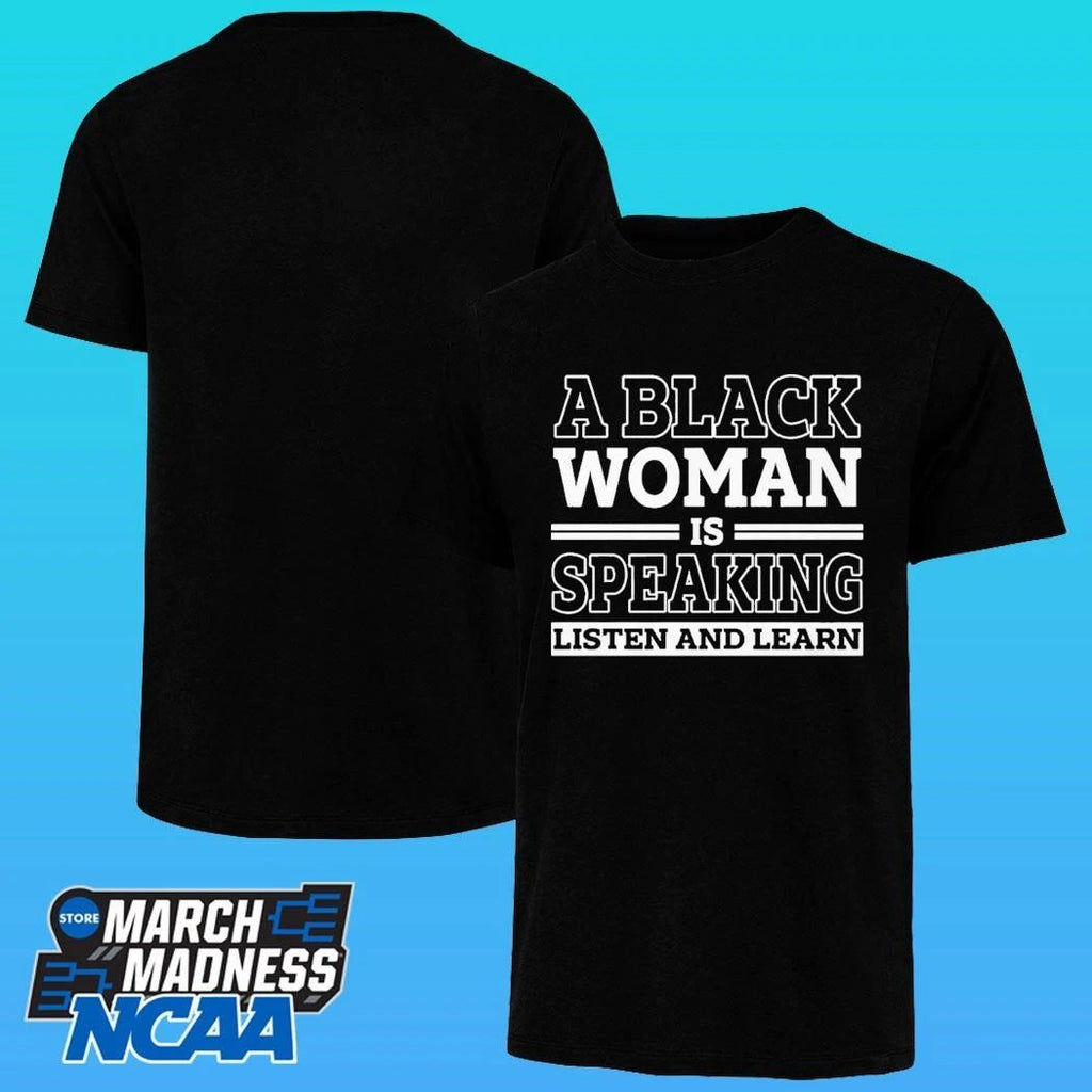 A Black Woman Is Speaking Listen And Learn 2026 Shirt Unisex , , , Long Sleeve Tee