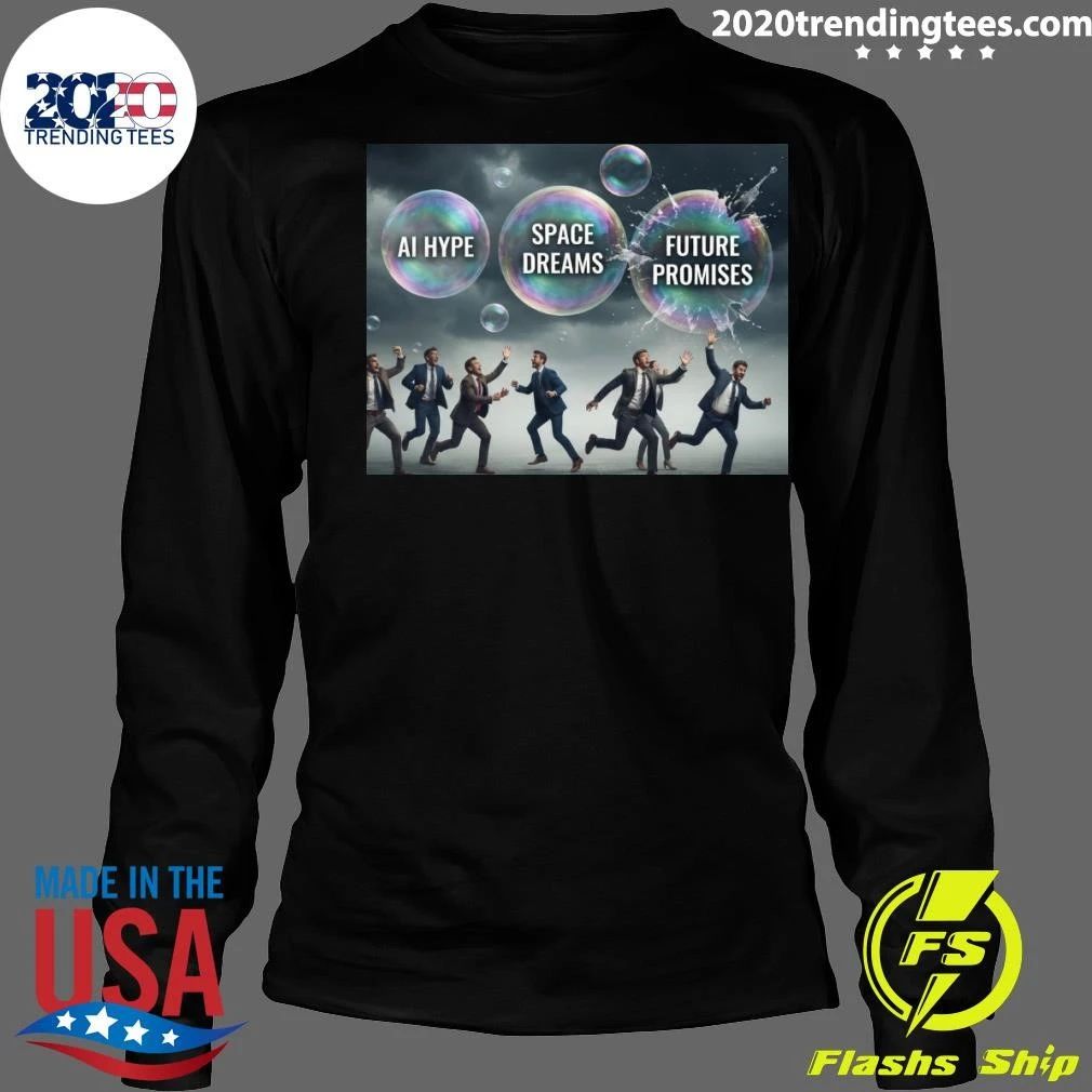 Ai Hype Space Dreams Future Promises Shirt